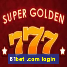 81bet .com login